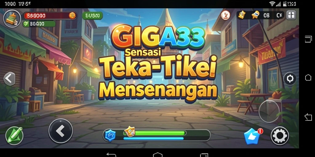 Tampilan gameplay GIGA33 yang seru dan penuh tantangan.